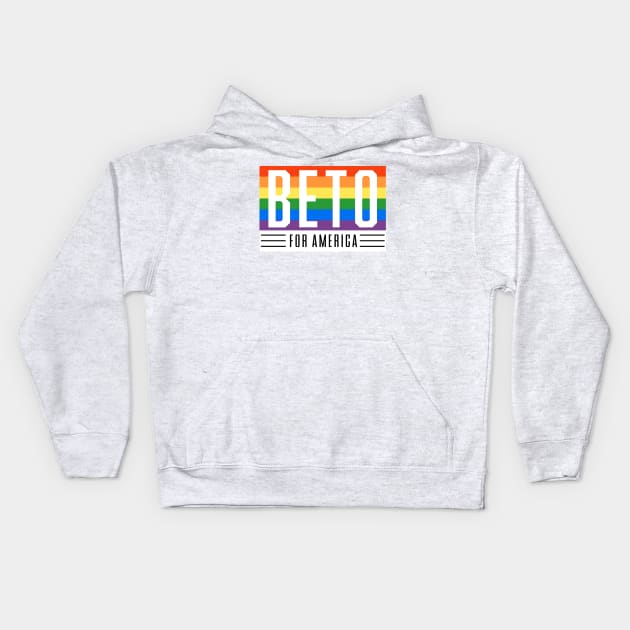 LGBTQ Beto O'Rourke For Texas 2024 | Beto For America | Beto Orourke 2022 Texas Governor | LGBT Gay Pride T-Shirt Kids Hoodie by BlueWaveTshirts